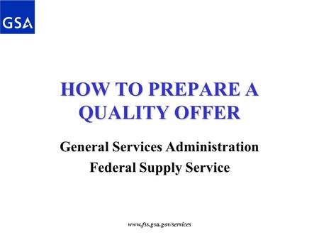 HOW TO PREPARE A QUALITY OFFER