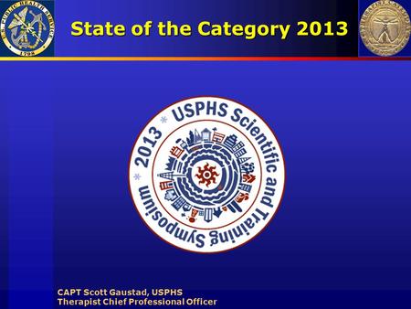 CAPT Scott Gaustad, USPHS Therapist Chief Professional Officer
