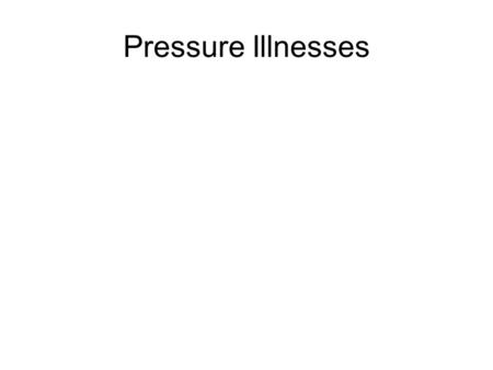 Pressure Illnesses. At sea level, also known as 1 Atm, the overlying column of air exerts a pressure of 14.7 lbs/in 2. This means that over every inch.