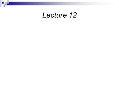 Lecture 12. Conjugate acid/base pairs HA + B  A - + BH +