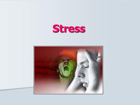 Stress. Health psychology the field of psychology that uses psychological principles to encourage healthy life-styles and to minimize impact of physical.