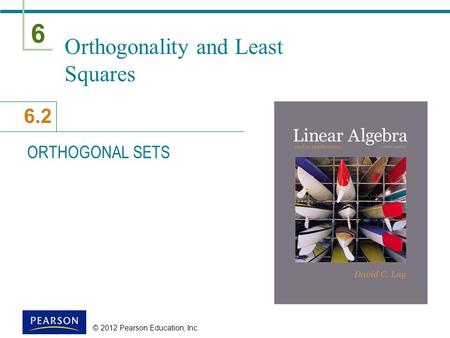 Orthogonality and Least Squares