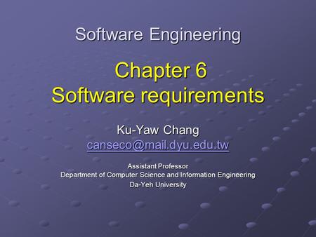 Software Engineering Chapter 6 Software requirements