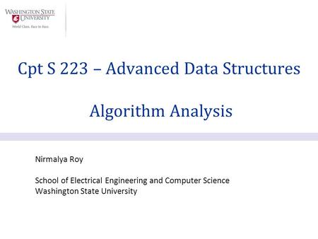 Cpt S 223 – Advanced Data Structures