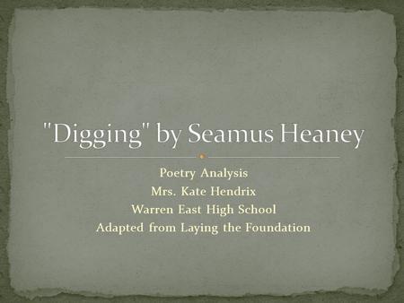 Digging by Seamus Heaney