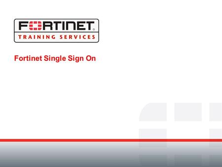 Fortinet Single Sign On