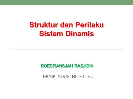 ROESFIANSJAH RASJIDIN Teknik Industri - ft - EU