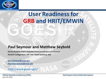 User Readiness for GRB and HRIT/EMWIN