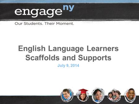 English Language Learners Scaffolds and Supports