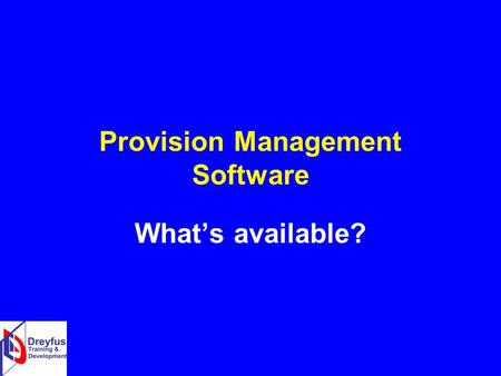 Provision Management Software