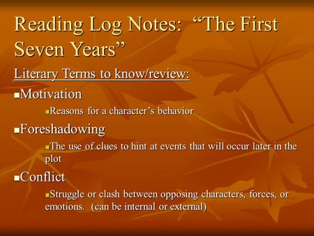 Reading Log Notes: “The First Seven Years”