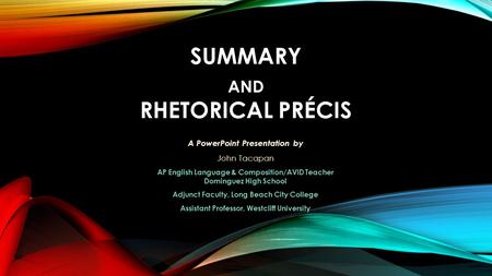 Summary and Rhetorical Précis