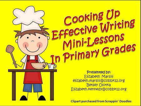 Cooking Up Effective Writing Mini-Lessons In Primary Grades