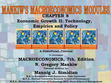 MANKIW'S MACROECONOMICS MODULES