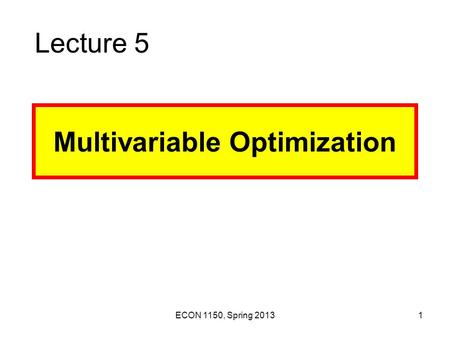 Multivariable Optimization