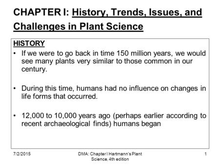 CHAPTER I: History, Trends, Issues, and Challenges in Plant Science