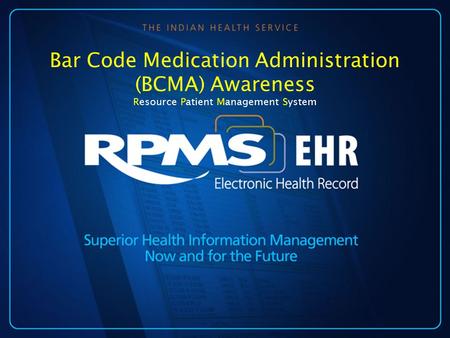 Bar Code Medication Administration (BCMA) Awareness