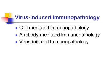 Virus-Induced Immunopathology