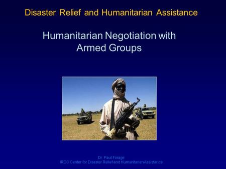 Disaster Relief and Humanitarian Assistance