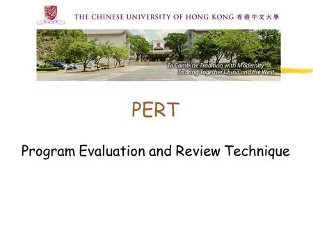SEEM 3530 Program Evaluation and Review Technique