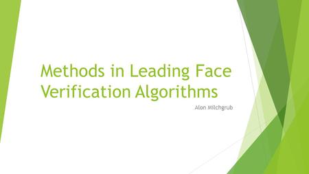 Methods in Leading Face Verification Algorithms