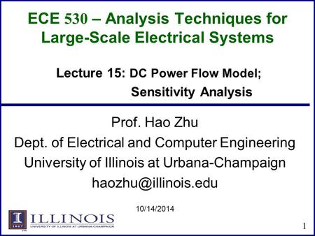 ECE 530 – Analysis Techniques for Large-Scale Electrical Systems
