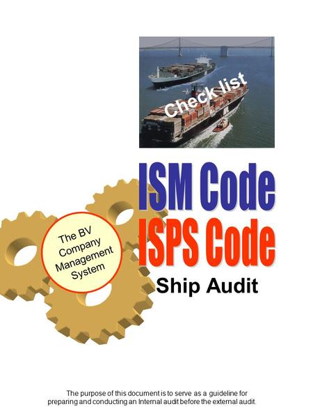 ISM Code ISPS Code Ship Audit Check list The BV Company Management