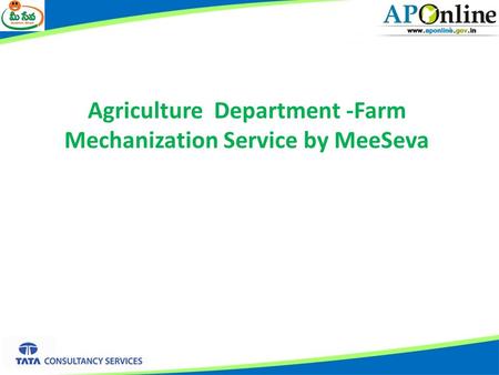 Agriculture Department -Farm Mechanization Service by MeeSeva.