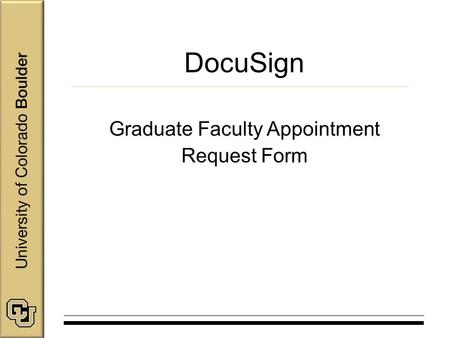 DocuSign Graduate Faculty Appointment Request Form.