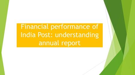Financial performance of India Post: understanding annual report.