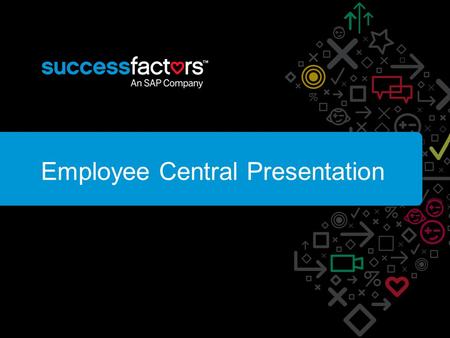 Employee Central Presentation