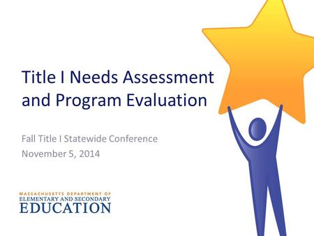 Title I Needs Assessment and Program Evaluation