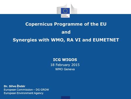Copernicus Programme of the EU Synergies with WMO, RA VI and EUMETNET