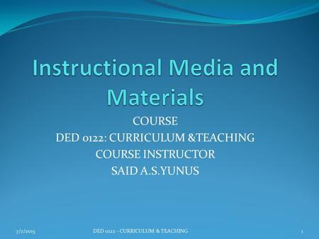 Instructional Media and Materials