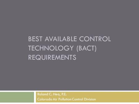 Best available control technology (BACT) requirements