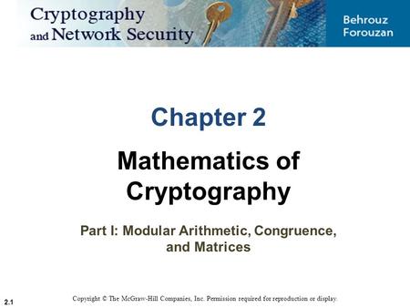 Mathematics of Cryptography Part I: Modular Arithmetic, Congruence,
