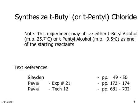 Synthesize t-Butyl (or t-Pentyl) Chloride