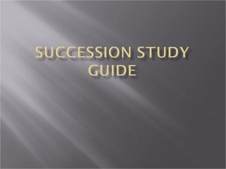 Succession study guide