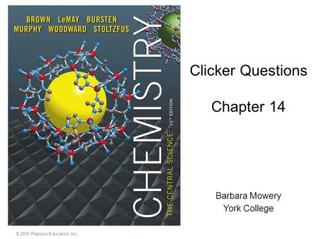 Clicker Questions Chapter 14