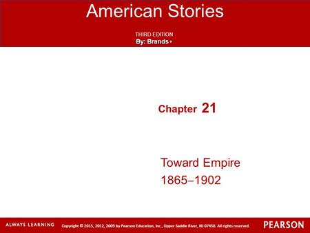 21 Toward Empire 1865‒1902.