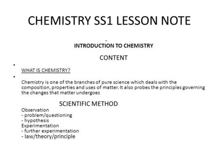 CHEMISTRY SS1 LESSON NOTE