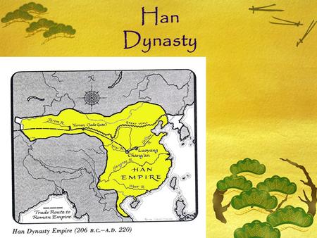 Han Dynasty j. Quick Review  What continent is China located on?  Name the two major rivers.  What isolated China from the rest of the world?  What.