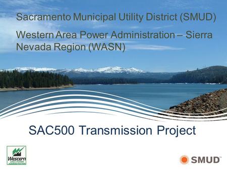 SAC500 Transmission Project