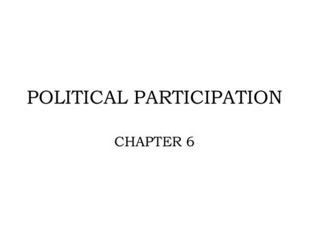 POLITICAL PARTICIPATION