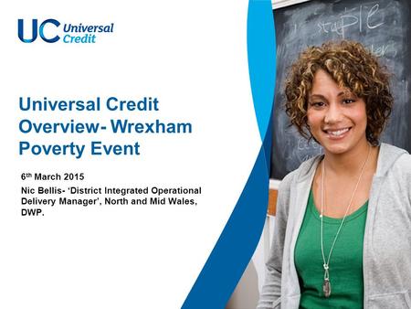 Universal Credit Overview- Wrexham Poverty Event