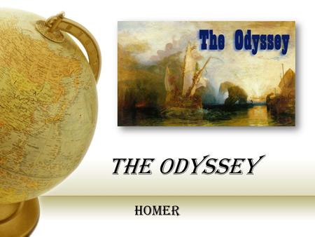 The Odyssey Homer.