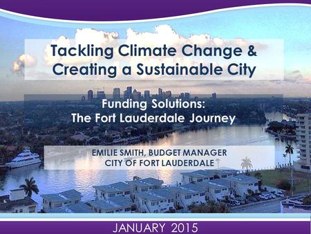 Launch Welcome slide Tackling Climate Change &