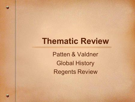 Patten & Valdner Global History Regents Review