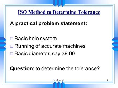 ISO Method to Determine Tolerance