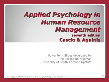 PowerPoint Slides developed by Ms. Elizabeth Freeman